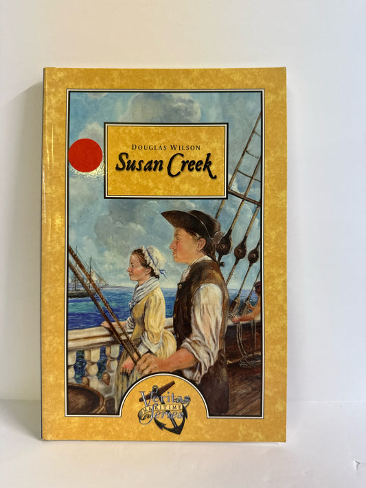 Susan Creek Veritas Press Pre-Owned Douglas Wilson Middle School Fiction Books
