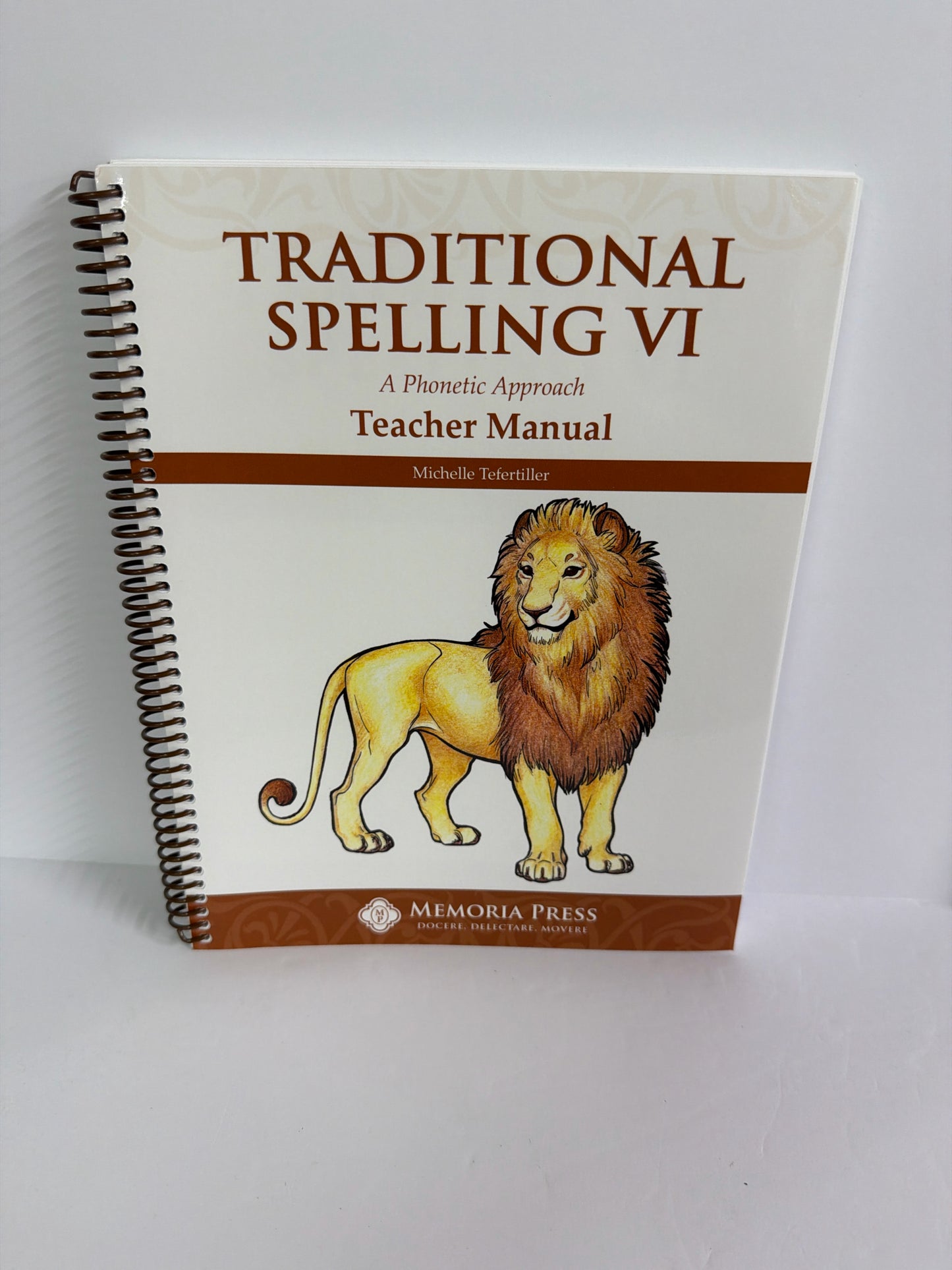 Traditional Spelling VI Memoria Press 6th Grade Language Arts & Literature