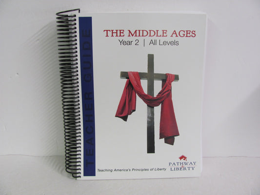The Middle Ages Pathway to Liberty Curriculum Pre-Owned History Textbooks