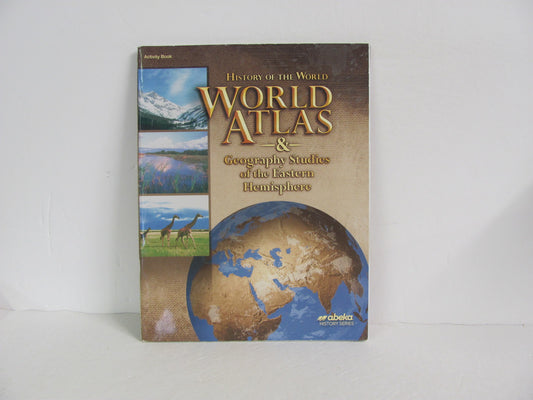 History of the World World Atlas Abeka 7th Grade History Textbooks