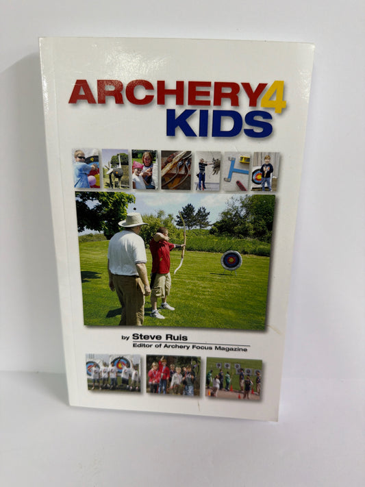 Archery 4 Kids Watching Arrows Fly Pre-Owned Middle School Electives Books
