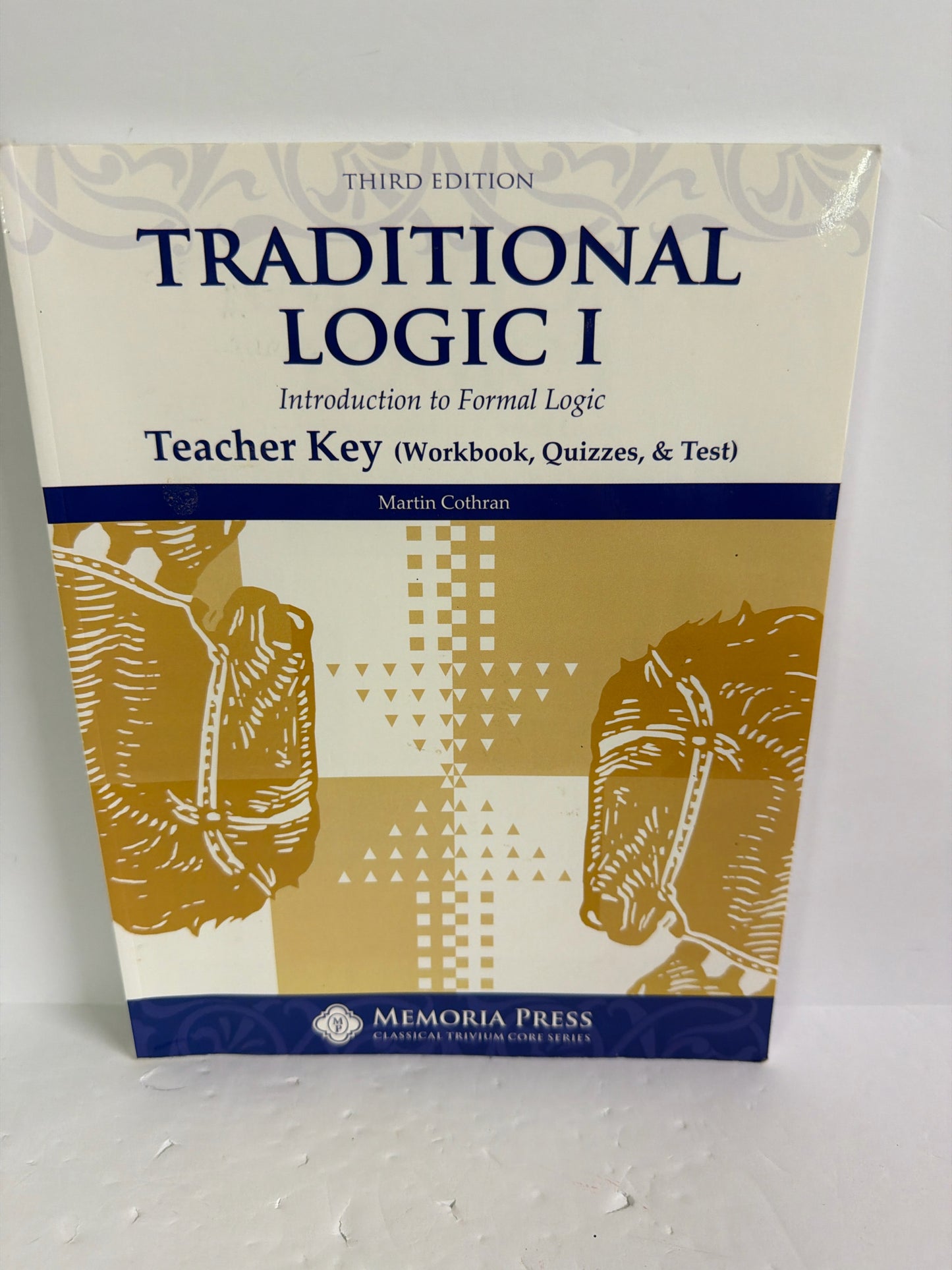 Traditional Logic I Memoria Press Teacher Key  Pre-Owned Memoria Press