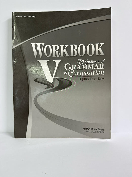 Handbook of Grammar & Composition Abeka 11th Grade Language Textbooks