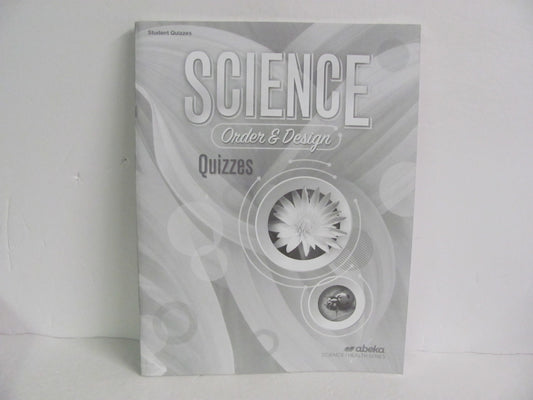 Order & Design Abeka Quizzes Pre-Owned 7th Grade Science Textbooks
