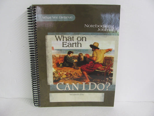 What On Earth Can I Do? Apologia Journal  Pre-Owned Bible Textbooks