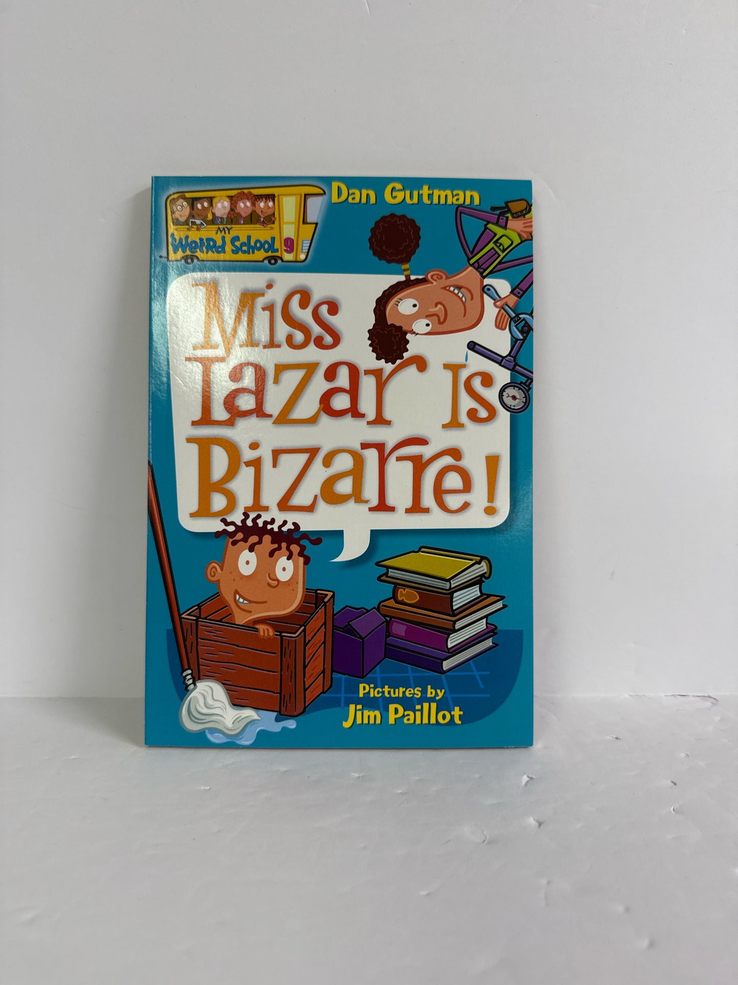 Miss Lazar is Bizarre! Dan Gutman Scholastic Juvenile Books