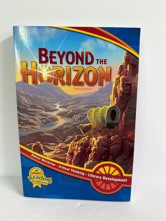 Beyond the Horizon Abeka Reader  Pre-Owned 5th Grade Reading Textbooks