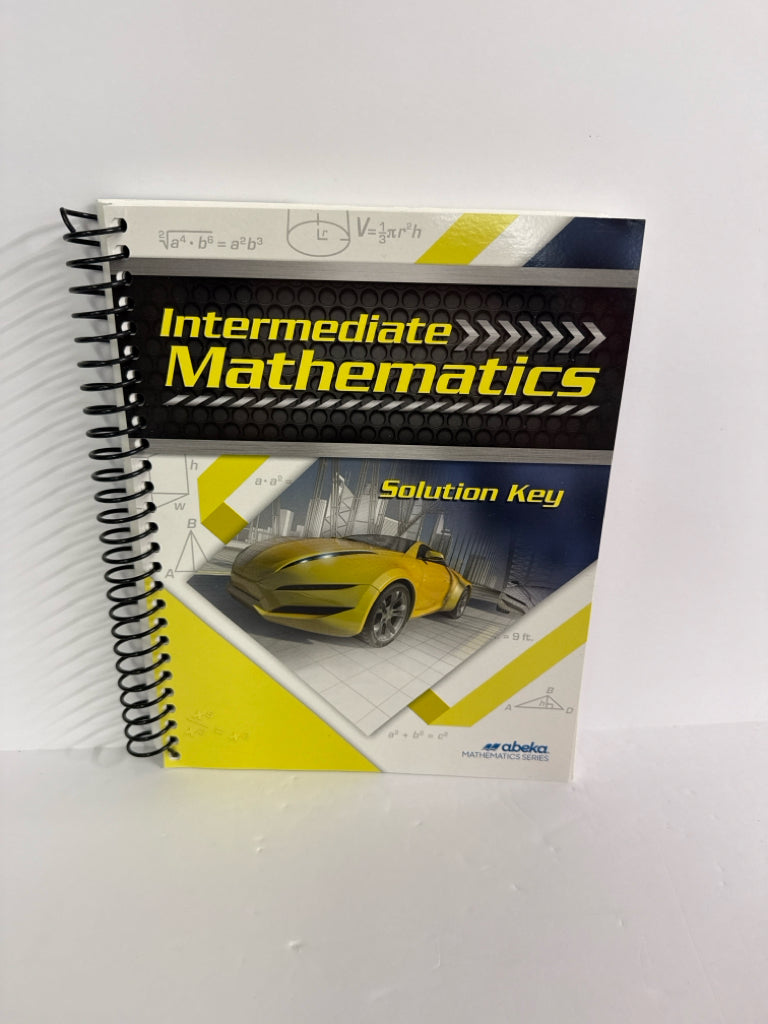 Intermediate Mathematics Abeka Solution Key Pre-Owned Mathematics Textbooks