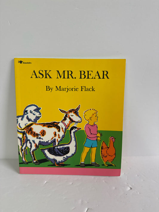 Ask Mr. Bear Aladdin Pre-Owned Marjorie Flack Elementary Children's Books