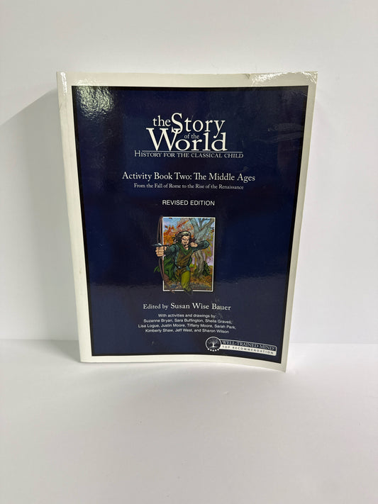 Story of the World Volume 2 Well Trained Mind Press Bauer History Textbooks