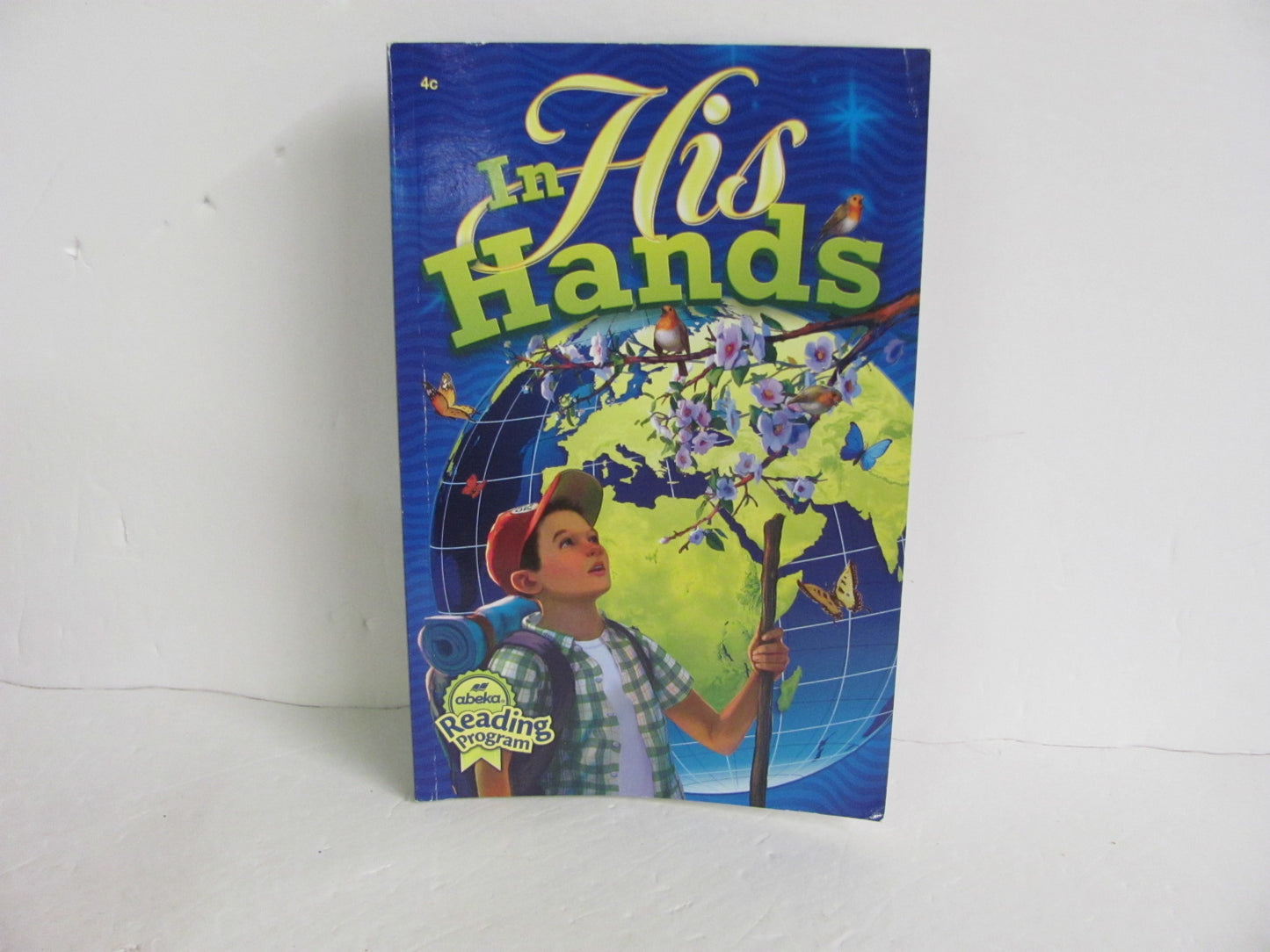 In His Hands Abeka Student Book Pre-Owned 4th Grade Reading Textbooks