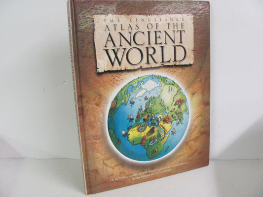 Atlas of the Ancient World Kingfisher Pre-Owned Elementary History Textbooks