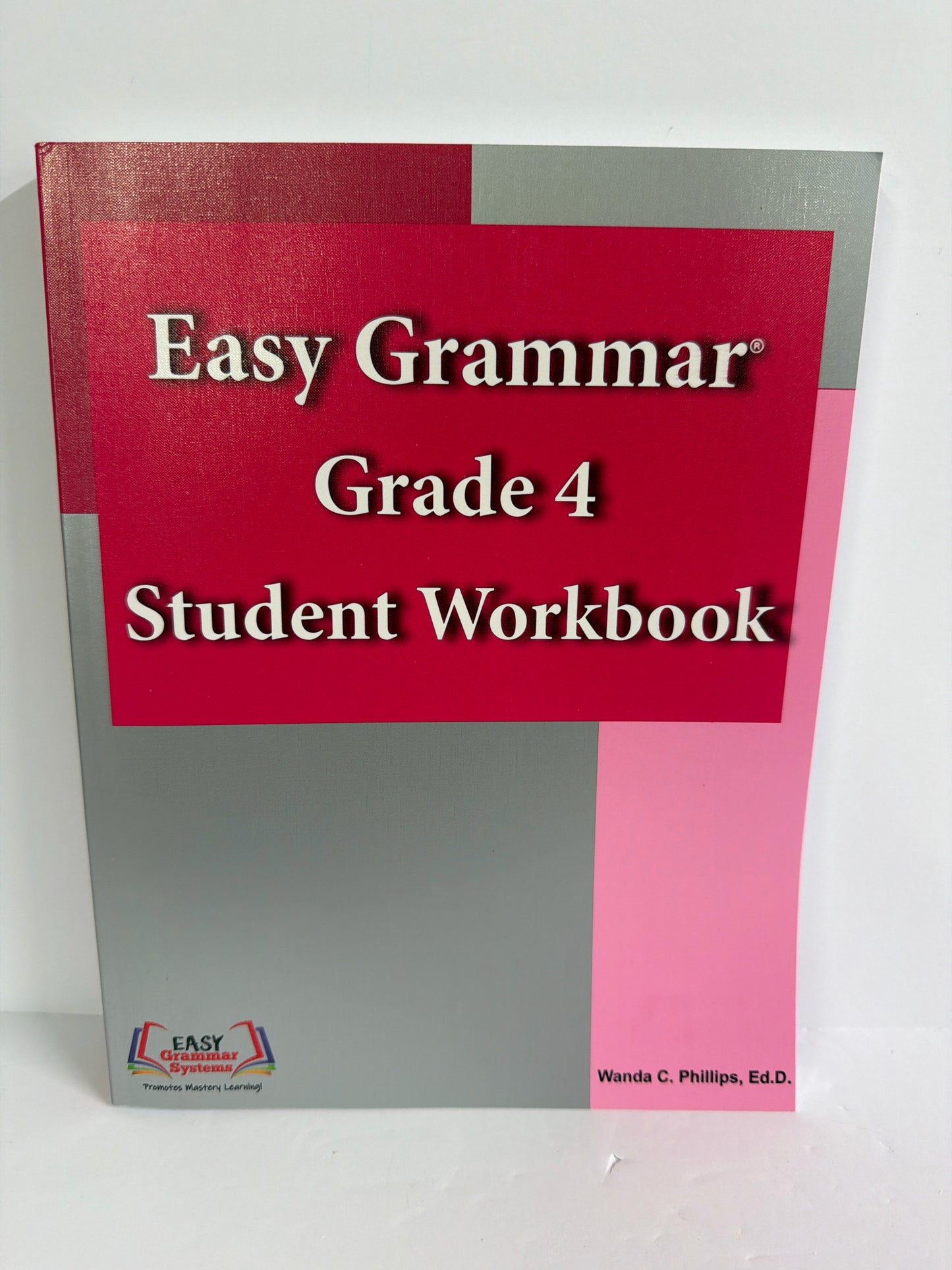 Easy Grammar 4 Easy Grammar Student Workbook Pre-Owned 4th Grade Grammar Books