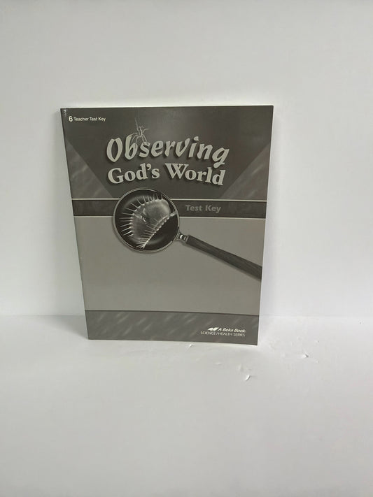 Observing God's World AB Publishing Test Key Pre-Owned Science Textbooks