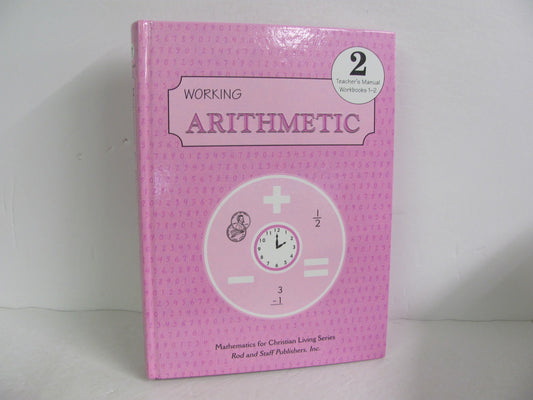 Working Arithmetic Rod & Staff Teacher Manual  Pre-Owned Mathematics Textbooks