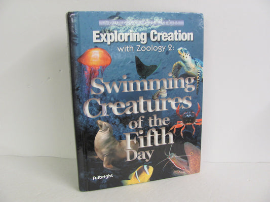 Zoology 2 Apologia Student Book Pre-Owned Fulbright Elementary Science Textbooks
