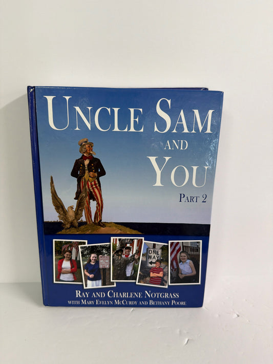 Uncle Sam and You Part 2 Notgrass Student Text  Pre-Owned History Textbooks