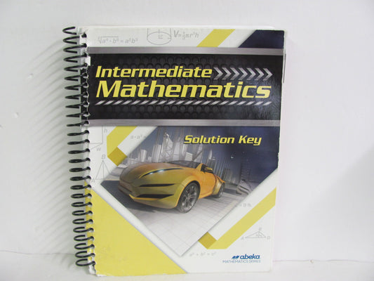 Intermediate Mathematics Abeka Solution Key Pre-Owned Mathematics Textbooks