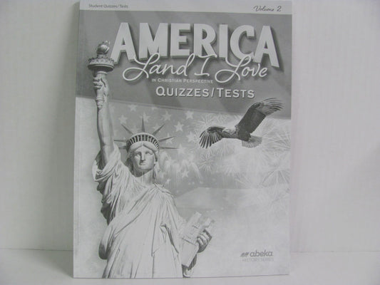 America Land I Love Volume 2 Abeka Quizzes/Tests  Pre-Owned History Textbooks