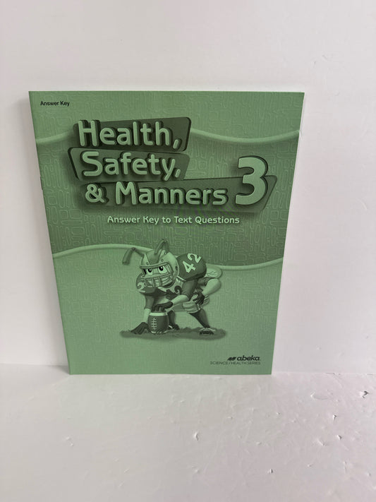 Health Safety & Manners Abeka Answer Key  Pre-Owned 3rd Grade Science Textbooks