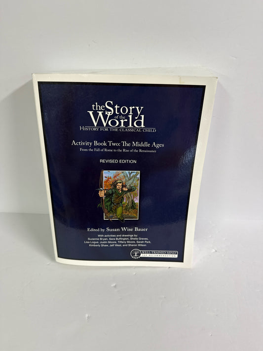The Story of the World Vol 2 Well Trained Mind Press History Textbooks