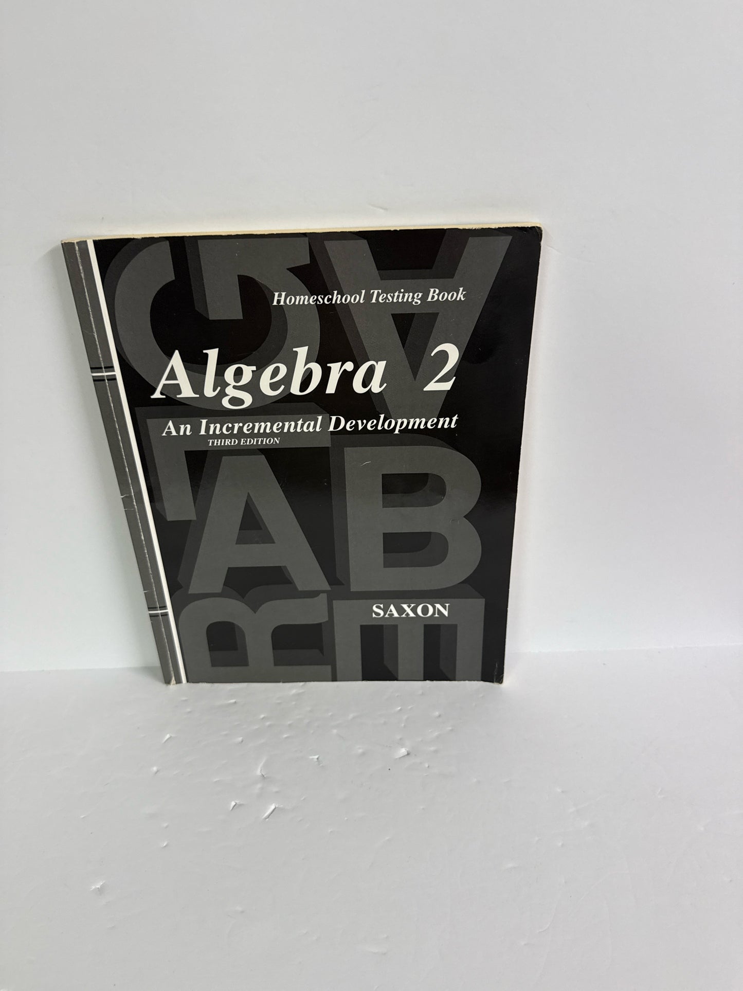 Algebra 2 Saxon Homeschool Testing Book Pre-Owned Mathematics Textbooks