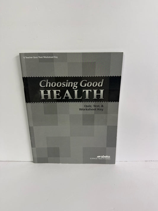 Choosing Good Health Abeka Quiz/Worksheet Key  Pre-Owned Science Textbooks