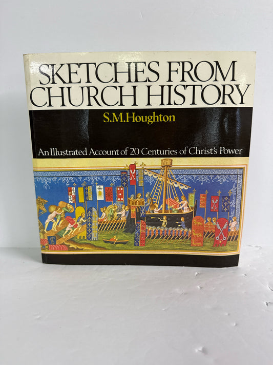 Sketches from Church History Banner of Truth Pre-Owned History Textbooks