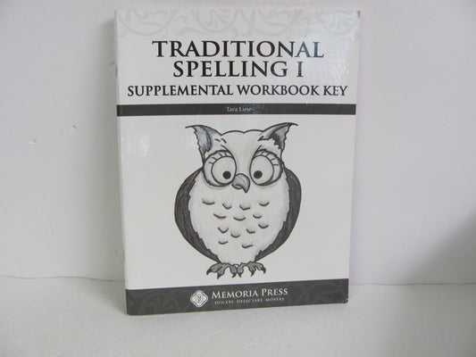 Traditional Spelling I Memoria Press Luse Spelling/Vocabulary Books