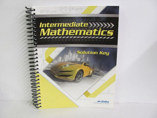 Intermediate Mathematics Abeka Solution Key Pre-Owned Mathematics Textbooks