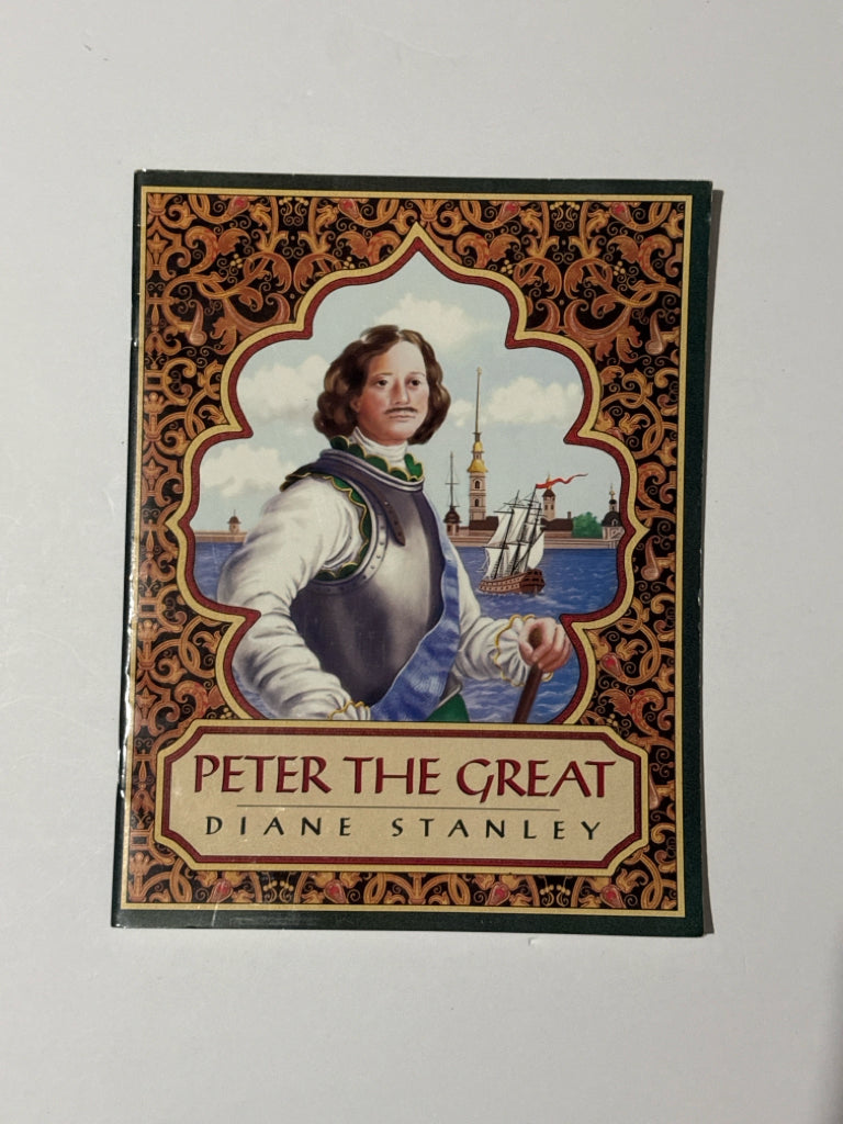 Peter the Great Diane Stanley Morrow Junior Books Paperback Books