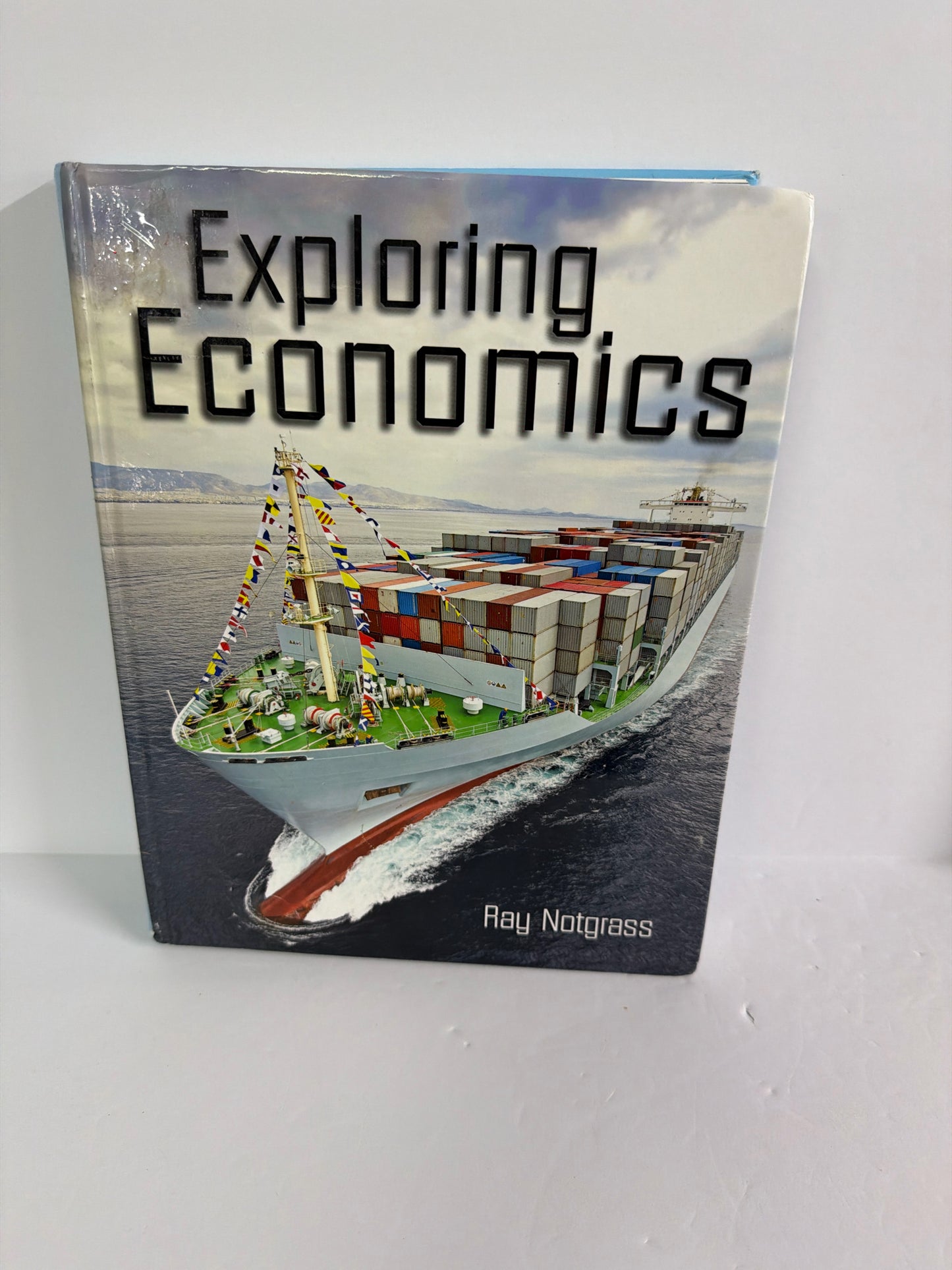 Exploring Economics Notgrass Student Text  Pre-Owned History Textbooks
