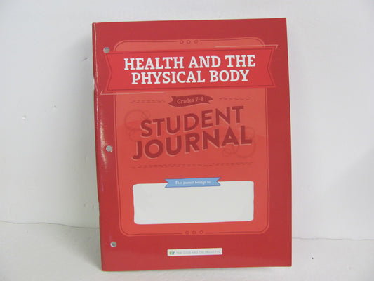Health and the Physical Body Good and the Beautiful 7th Grade Health Books