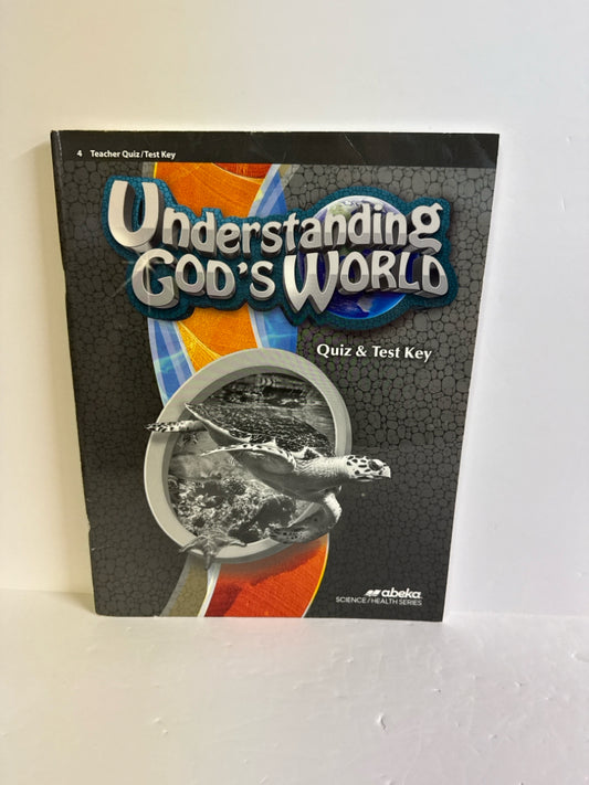 Understanding God's World Abeka Quiz/Test Key  Pre-Owned Science Textbooks