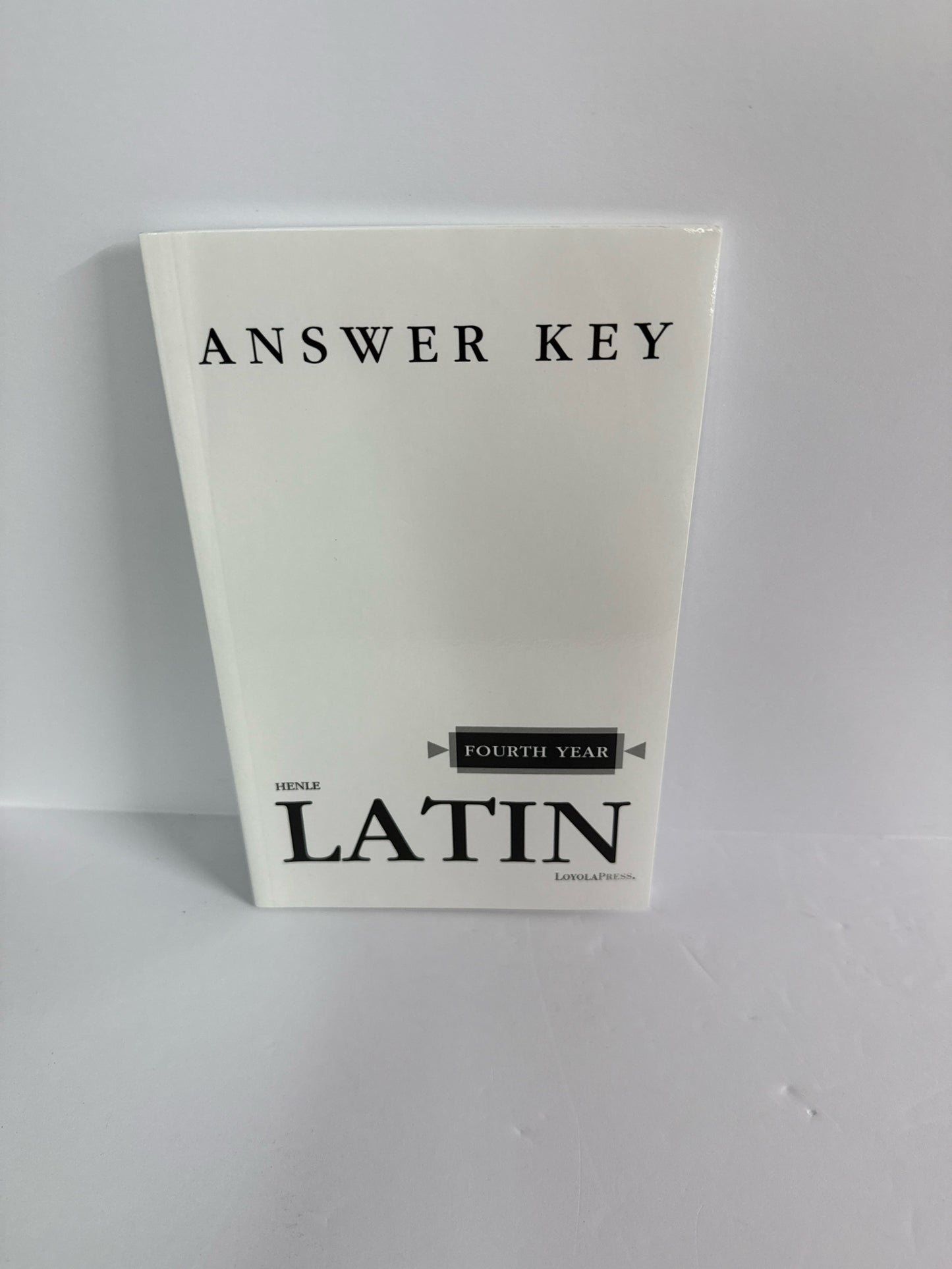 Henle Latin Fourth Year Loyola Press Answer Key  Pre-Owned High School Latin
