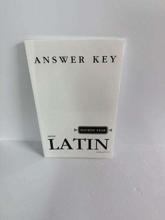 Henle Latin Fourth Year Loyola Press Answer Key  Pre-Owned High School Latin