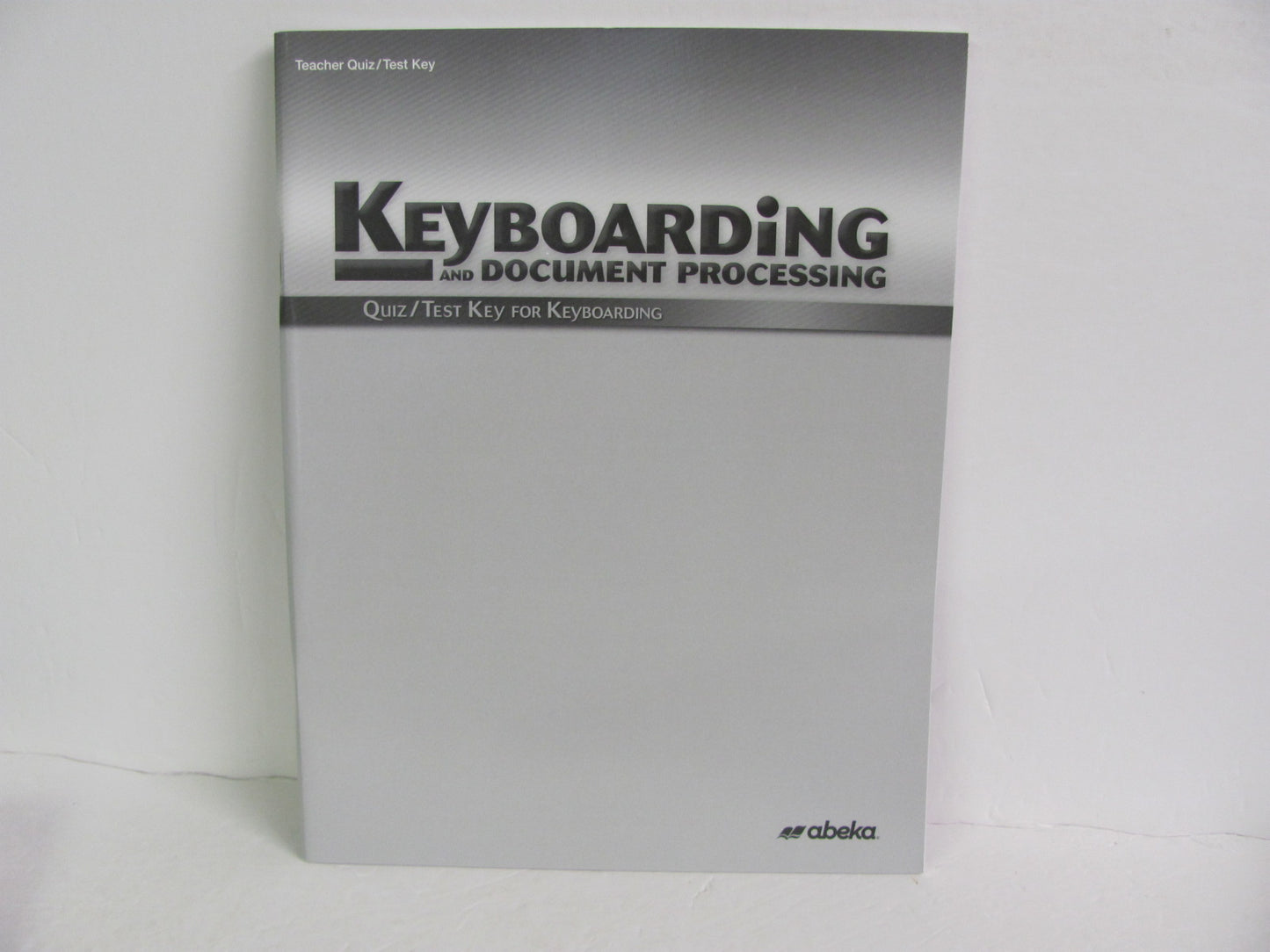 Keyboarding Abeka Quiz/Test Key  Pre-Owned High School Electives (Books)
