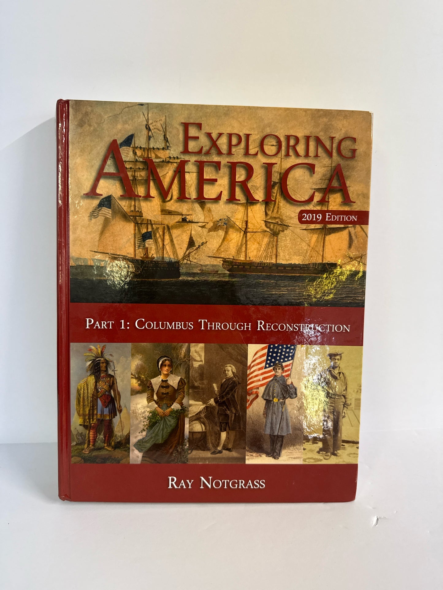 Exploring America Part 1 Notgrass Student Text  Pre-Owned History Textbooks