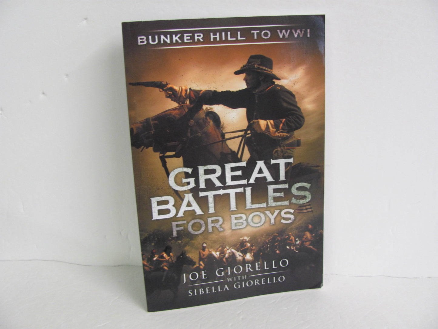 Great Battles for Boys Giorello Pre-Owned Giorello America At War Books