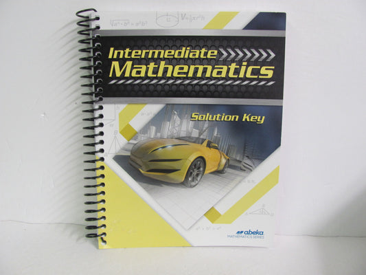 Intermediate Mathematics Abeka Solution Key Pre-Owned Mathematics Textbooks