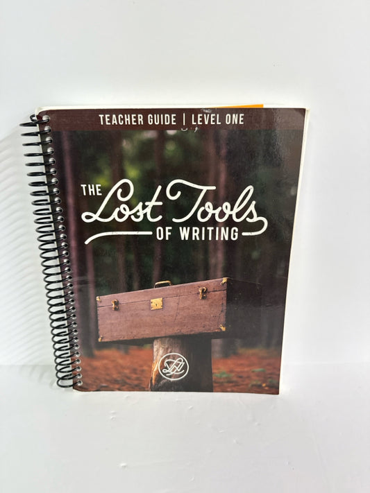 The Lost Tools of Writing Level 1 Circe Institute Language Textbooks