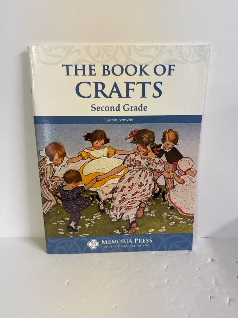 The Book of Crafts Memoria Press Pre-Owned 2nd Grade Memoria Press