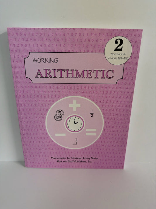 Working Arithmetic Rod and Staff Workbook  Pre-Owned Mathematics Textbooks