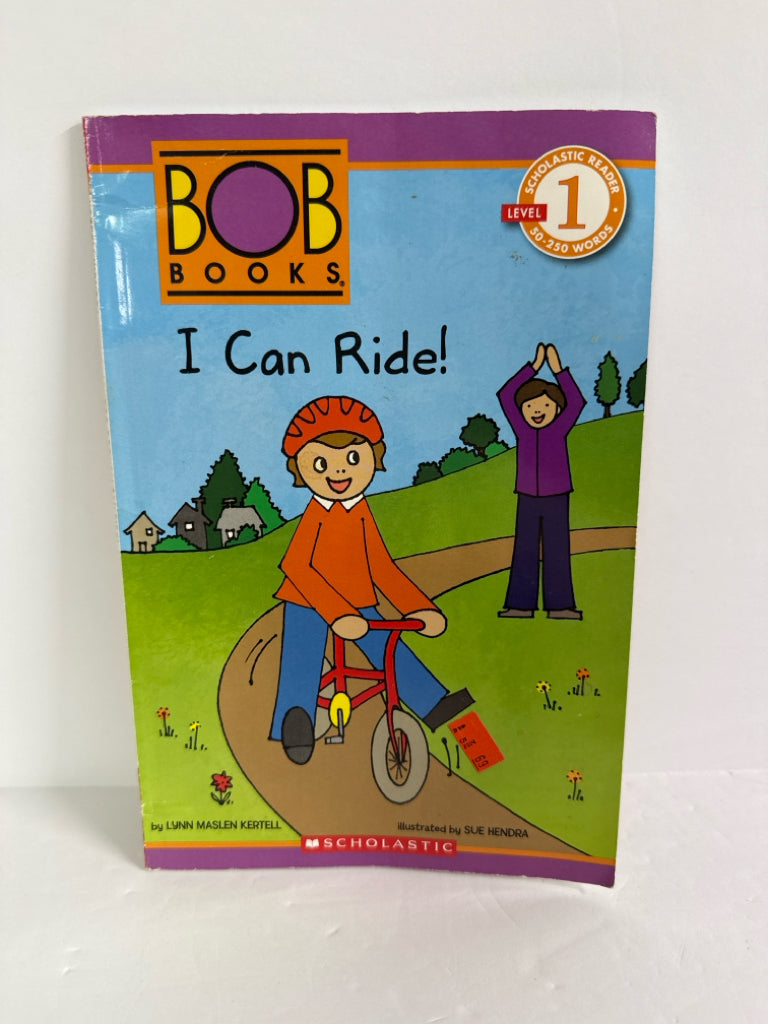 I Can Ride! Lynn Maslen Kertell Scholastic Leveled Readers