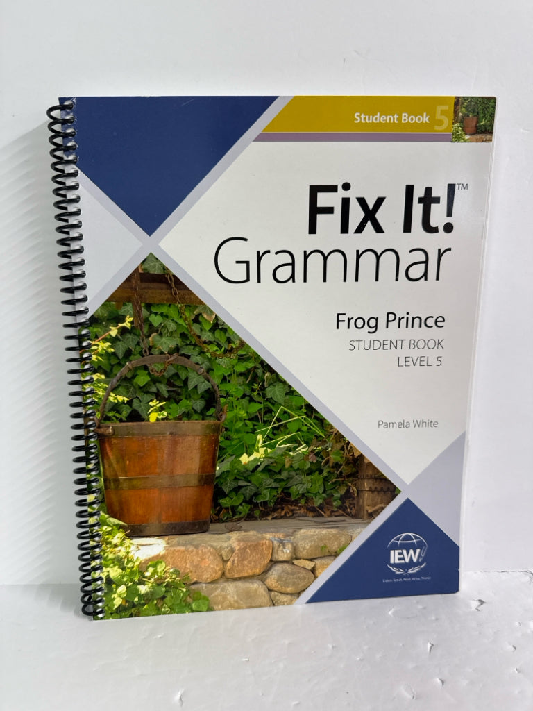 Frog Prince IEW Student Book Pre-Owned Pamela White Language Arts Fix It Grammar