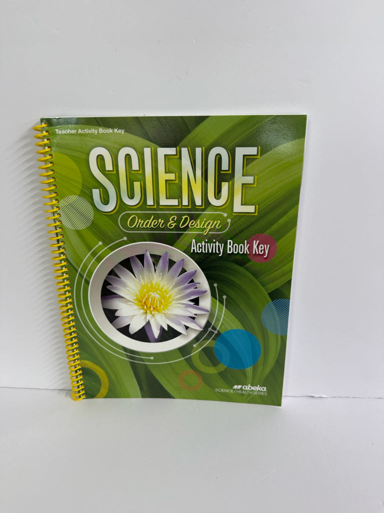Order & Design Abeka Activity Book Key  Pre-Owned 7th Grade Science Textbooks