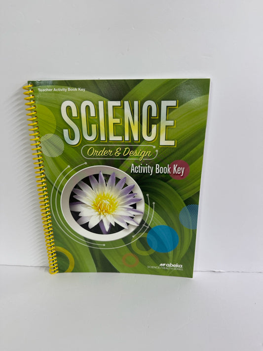 Order & Design Abeka Activity Book Key  Pre-Owned 7th Grade Science Textbooks