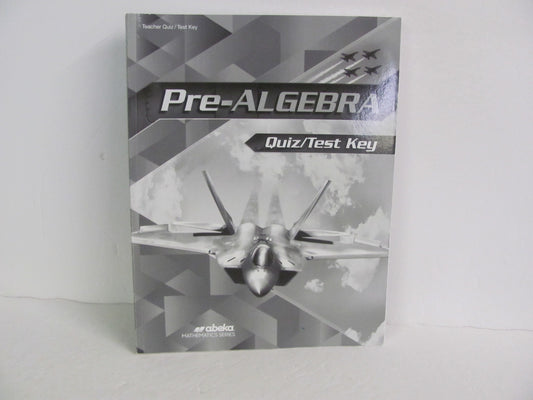 Pre-Algebra Abeka Quiz/Test Key  Pre-Owned 8th Grade Mathematics Textbooks