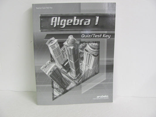 Algebra 1 Abeka Quiz/Test Key  Pre-Owned 9th Grade Mathematics Textbooks