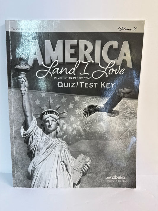 America Land I Love Volume 2 Abeka Quiz/Test Key  Pre-Owned History Textbooks